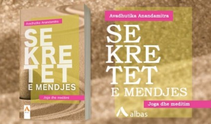 "Sekretet e mendjes" nga Avadhutika Anandamitra