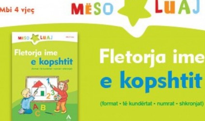 "Fletorja ime e kopshtit", për fëmijë të moshës mbi 4 vjeç