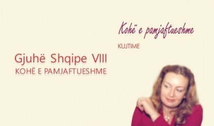 "Kohë e pamjaftueshme", gjuha shqipe VIII