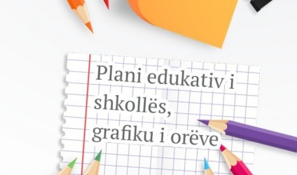 Plani edukativ i shkollës, grafiku i orëve
