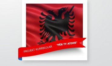 Projekt kurrikular "Për ty atdhe"