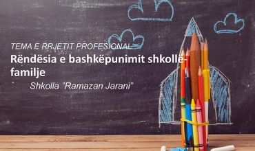 Rëndësia e bashkëpunimit shkollë-familje