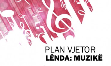 Plan vjetor lëndor "Muzikë 2"