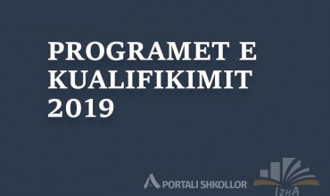 Programet e kualifikimit, 2019