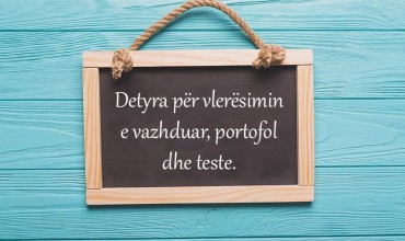 Detyra për vlerësimin e vazhduar, portofol dhe test