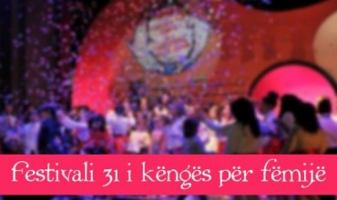 Festivali 31 i këngës për fëmijë