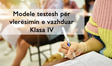 Vlerësimi i vazhduar, modele testesh, klasa IV