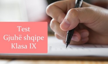 Test gjuhë shqipe, klasa IX