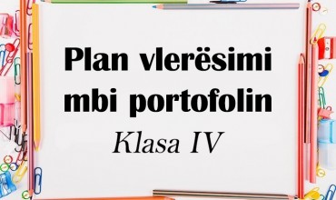 Plani i vlerësimit për portofolin, klasa e katërt