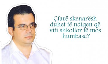 Çfarë skenarësh duhet të ndiqen që viti shkollor të mos humbasë?