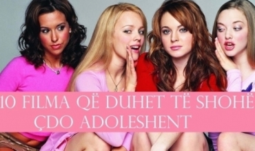 10 filma që duhet të shohë çdo adoleshent