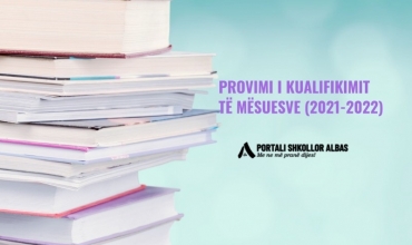 Kualifikimi i mësuesve për vitin 2021-2022 do të zhvillohet në datën 9 prill 