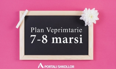 Plan veprimtarie me nxënësit për 7-8 Marsin 