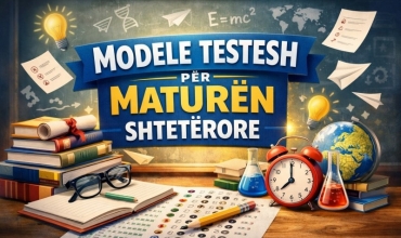 Testet model p&euml;r MSH 2026, ndihm&euml; konkrete p&euml;r p&euml;rgatitjen e maturant&euml;ve