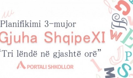 Planifikimi 3-mujor, gjuhë shqipe XI