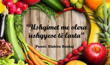 Perimet dhe frutat me vlera ushqyese të larta, përmbledhje nga maturantja Elahira Bushaj