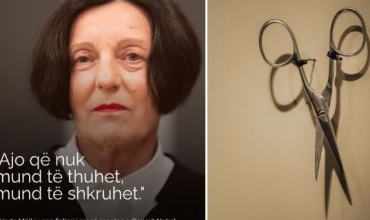 Pse Herta M&uuml;ller shkruante me g&euml;rsh&euml;r&euml;? Kur fjal&euml;t priten p&euml;r t&euml; treguar at&euml; q&euml; nuk mund t&euml; thuhet